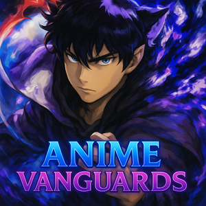 Anime Vanguards - Up XP
